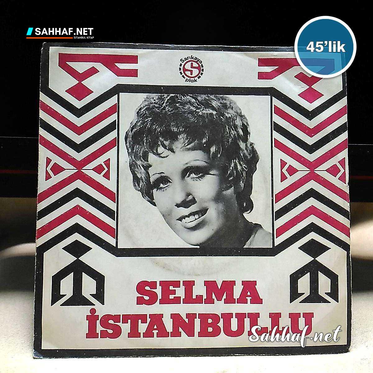 Film Müzik SELMA İSTANBULLU – Günah Değil mi – Son Yaprak – 45lik Plak Sahhaf.Net 2 SELMA İSTANBULLU – Günah Değil mi – Son Yaprak – 45lik Plak Sahhaf.Net Film Müzik 2