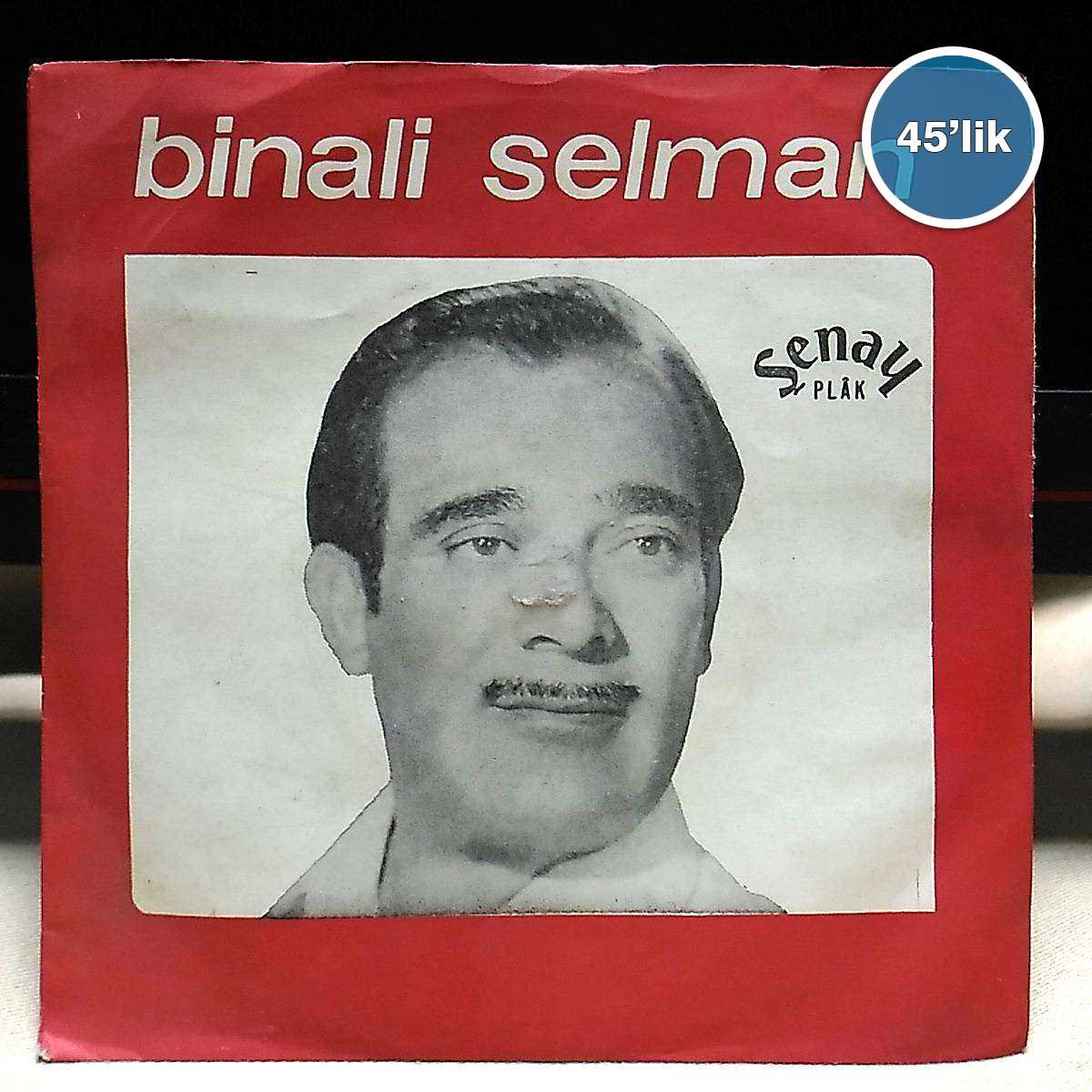 BİNALİ SELMAN - Hızlı Delilo - Lorke - Hey Nare - Temir Ağa - 45lik Plak 1 BİNALİ SELMAN - Hızlı Delilo - Lorke - Hey Nare - Temir Ağa - 45lik Plak