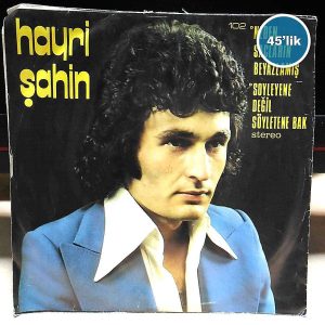 Film Müzik HAYRİ ŞAHİN – Neden Saçların Beyazlamış – Söyleyene Değil Söyletene Bak – 45lik Plak Sahhaf.Net HAYRİ ŞAHİN – Neden Saçların Beyazlamış – Söyleyene Değil Söyletene Bak – 45lik Plak Sahhaf.Net Film Müzik