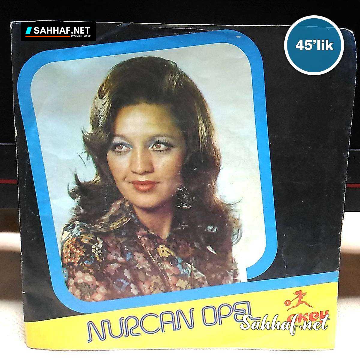 Film Müzik NURCAN OPEL – Kime Ne – Beğenmez Beğenmez – 45lik Plak Sahhaf.Net 2 NURCAN OPEL – Kime Ne – Beğenmez Beğenmez – 45lik Plak Sahhaf.Net Film Müzik 2