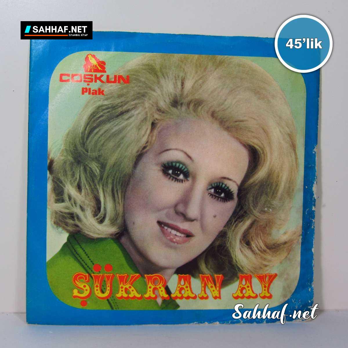 Film Müzik ŞÜKRAN AY – Ettiğim Emekler Gözünde Dizinde Dursun – Öyle Boş ki Şu Gönlüm – 45lik Plak Sahhaf.Net 2 ŞÜKRAN AY – Ettiğim Emekler Gözünde Dizinde Dursun – Öyle Boş ki Şu Gönlüm – 45lik Plak Sahhaf.Net Film Müzik 2