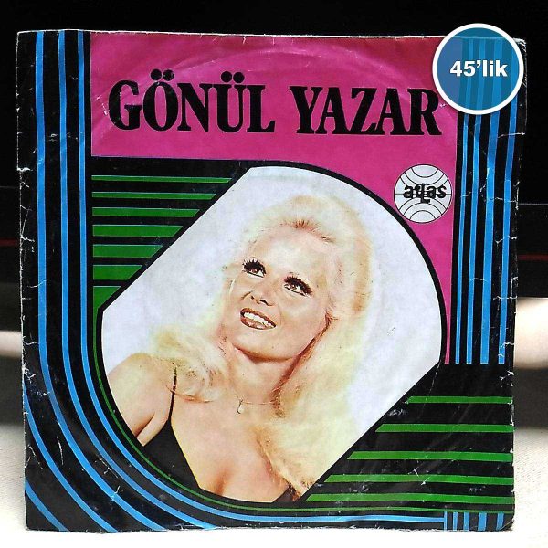GÖNÜL YAZAR - Şikayetim Aşktan (Senden) - Seni Sevmek İçin Ölmek mi Lazım - 45lik Plak 60 GÖNÜL YAZAR – Şikayetim Aşktan (Senden) – Seni Sevmek İçin Ölmek mi Lazım – 45lik Plak