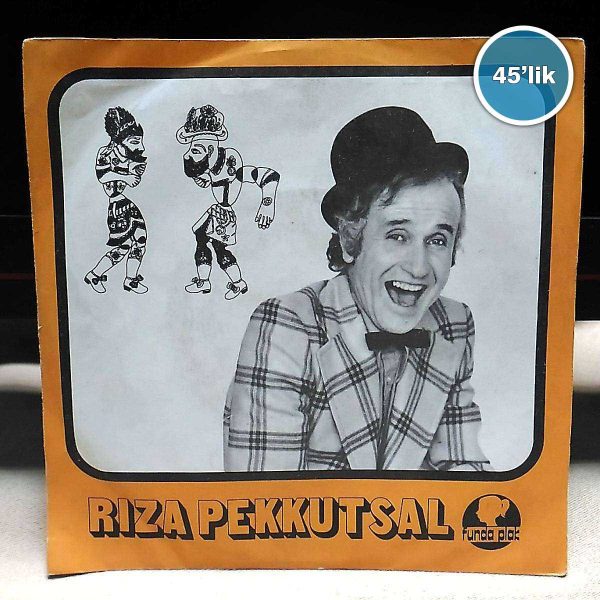 RIZA PEKKUTSAL - Bilmece Bildirmece - Demokrasiye Ninni - 45lik Plak 27 RIZA PEKKUTSAL – Bilmece Bildirmece – Demokrasiye Ninni – 45lik Plak