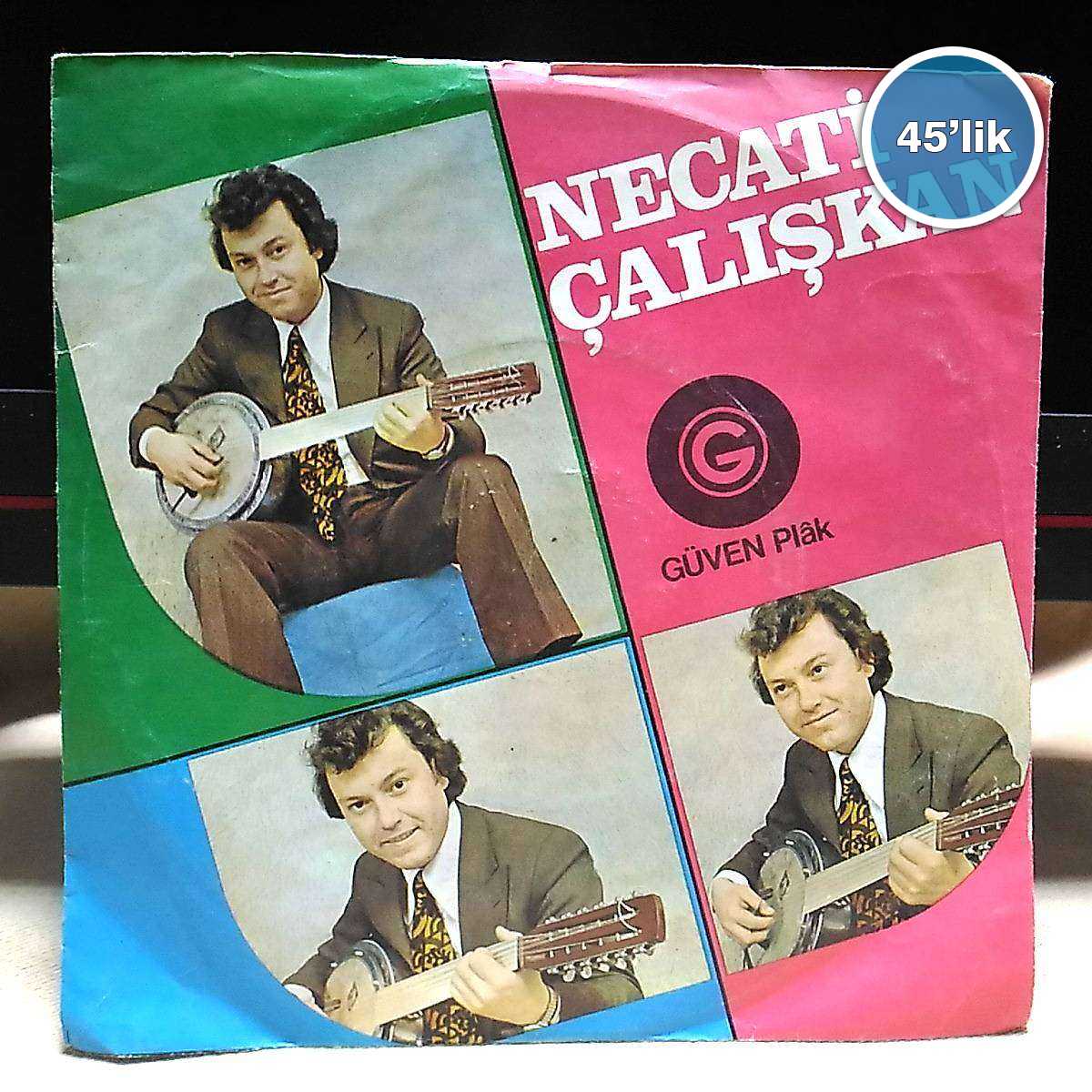 NECATİ ÇALIŞKAN - Yaşamakta Bir Tad Var mı - Ben Ağacın Dalları (Gövdesi de Sen İdin) - 45lik Plak 1 NECATİ ÇALIŞKAN - Yaşamakta Bir Tad Var mı - Ben Ağacın Dalları (Gövdesi de Sen İdin) - 45lik Plak