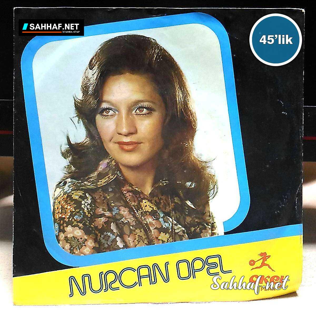 Film Müzik NURCAN OPEL – Beğenmez Beğenmez – Kime Ne – 45lik Plak Sahhaf.Net 2 NURCAN OPEL – Beğenmez Beğenmez – Kime Ne – 45lik Plak Sahhaf.Net Film Müzik 2