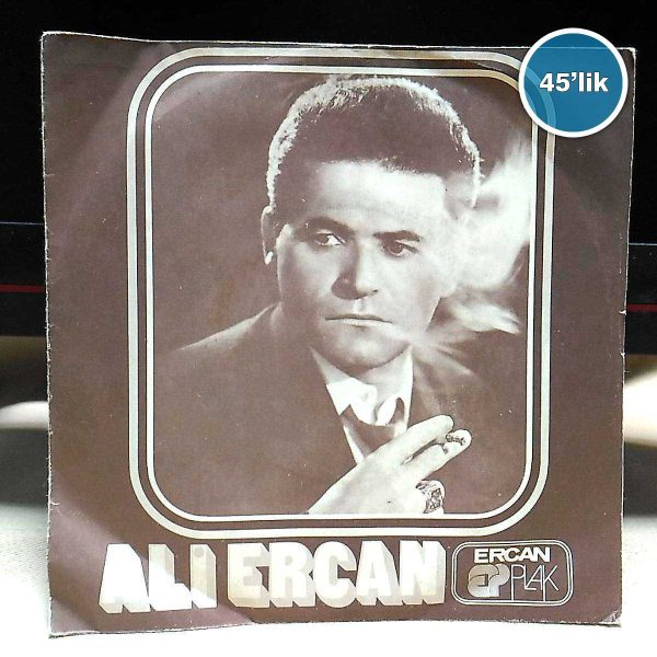 ALİ ERCAN - Seherde Düğmeni Çöz Kara Gözlüm - Gayret Et Boşan Gelin - 45lik Plak 49 ALİ ERCAN – Seherde Düğmeni Çöz Kara Gözlüm – Gayret Et Boşan Gelin – 45lik Plak