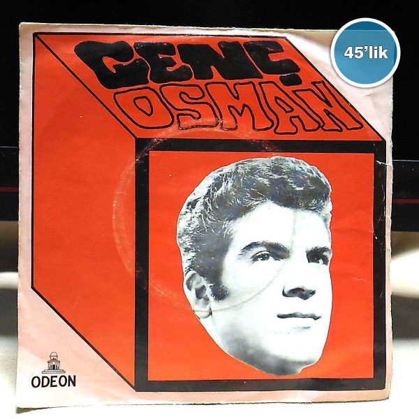 GENÇ OSMAN - Yangına Su Dökmez misin - İnsanlar Çula Düştü - 45lik Plak 51 GENÇ OSMAN – Yangına Su Dökmez misin – İnsanlar Çula Düştü – 45lik Plak