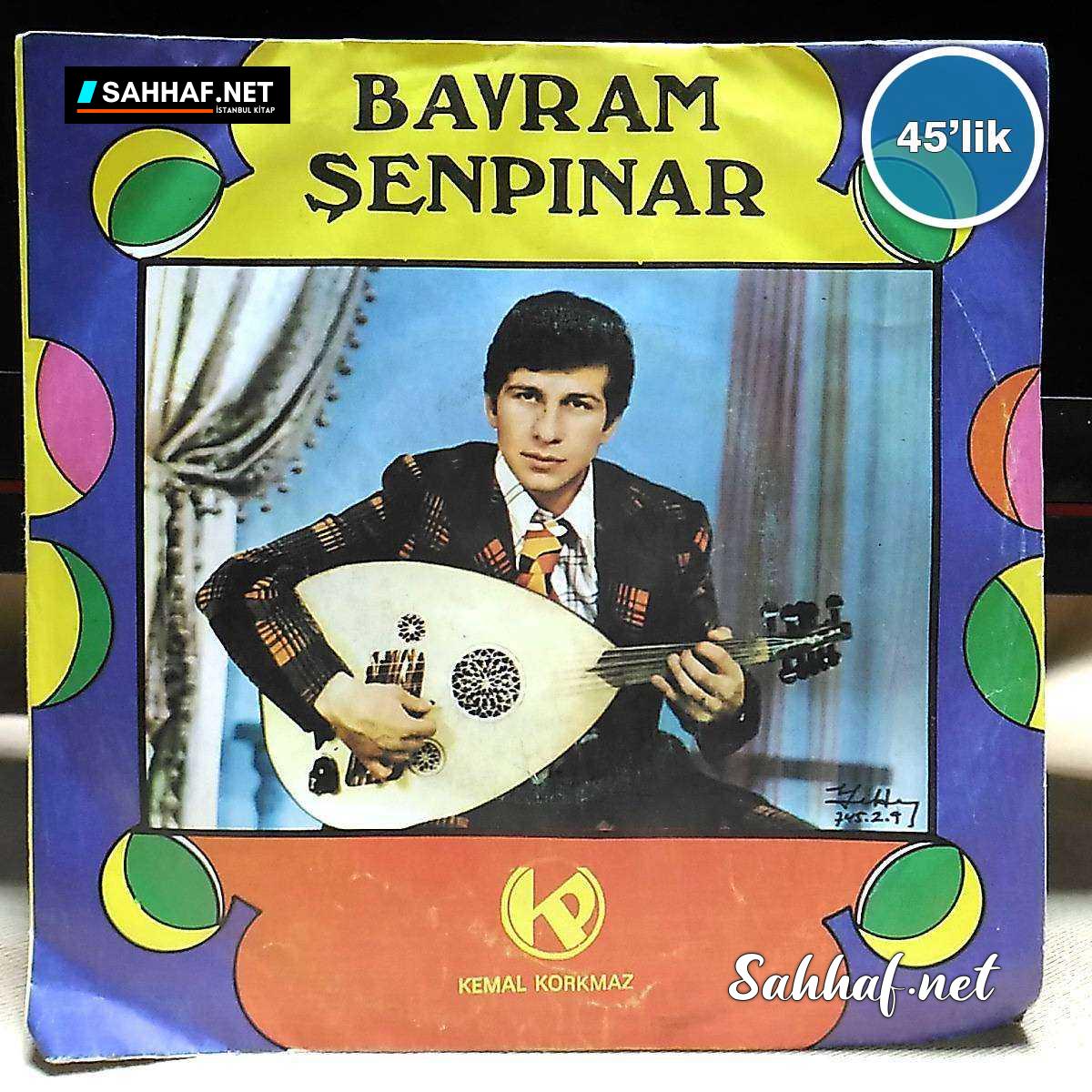 Film Müzik BAYRAM ŞENPINAR – Gönül Aşkınla – Zaman Var ki – 45lik Plak Sahhaf.Net 2 BAYRAM ŞENPINAR – Gönül Aşkınla – Zaman Var ki – 45lik Plak Sahhaf.Net Film Müzik 2