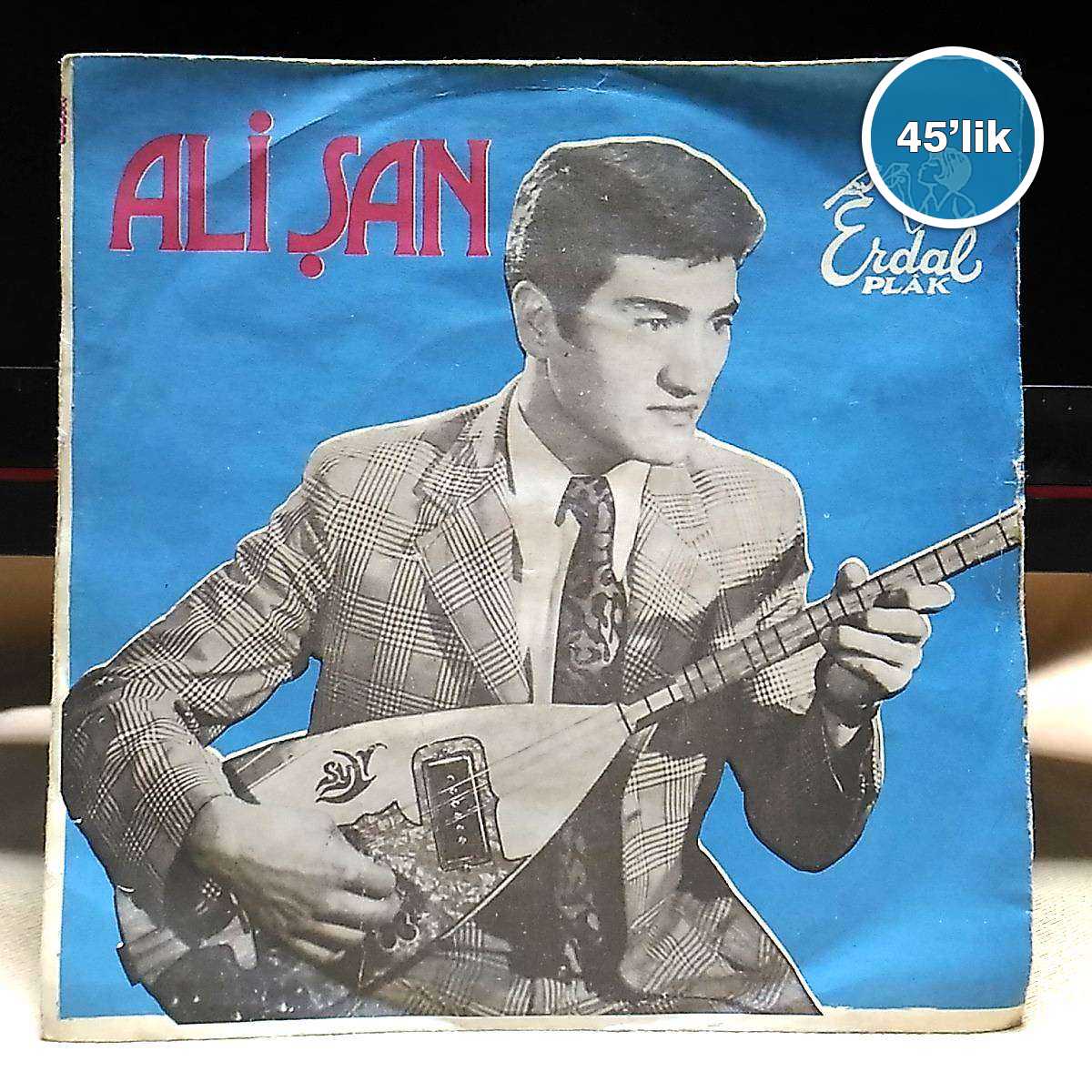 ALİ ŞAN - Feridem - Hey Ağalar Nice Olur - 45lik Plak 1 ALİ ŞAN - Feridem - Hey Ağalar Nice Olur - 45lik Plak