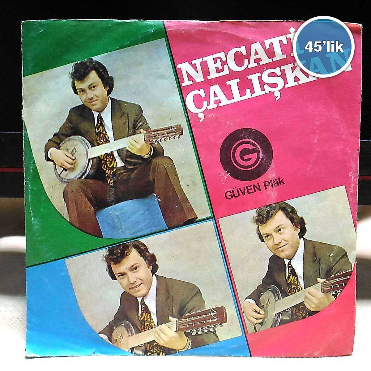 NECATİ ÇALIŞKAN - Ölsem de Seveceğim - Yine Gamlı Gönlüm - 45lik Plak 1 NECATİ ÇALIŞKAN - Ölsem de Seveceğim - Yine Gamlı Gönlüm - 45lik Plak