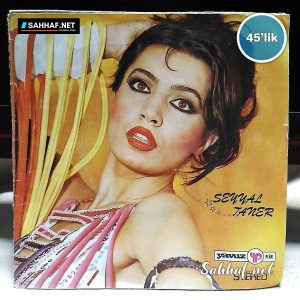 SEYYAL TANER - Sorma Neydi O - Neden Gelmedin - 45lik Plak 3 SEYYAL TANER – Sorma Neydi O – Neden Gelmedin – 45lik Plak