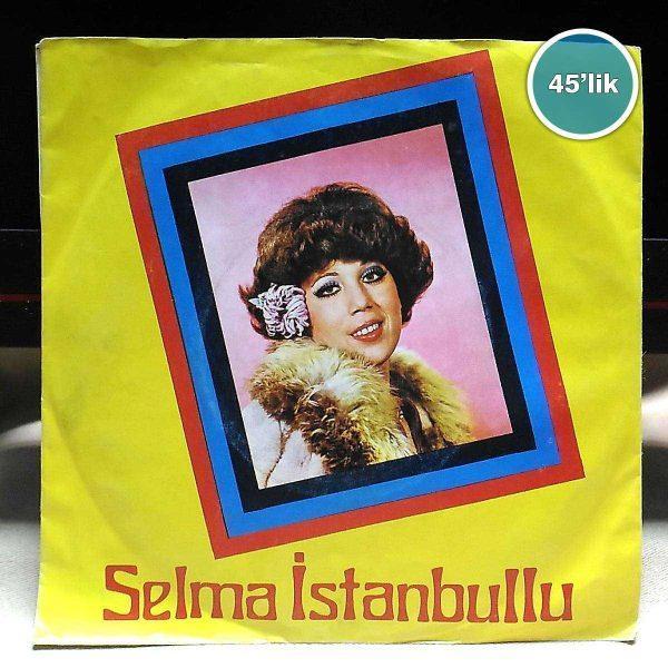 Film Müzik SELMA İSTANBULLU – Çıkman Artık Meyhaneden – Sevme Dediler Sevdim – 45lik Plak Sahhaf.Net SELMA İSTANBULLU – Çıkman Artık Meyhaneden – Sevme Dediler Sevdim – 45lik Plak Sahhaf.Net Film Müzik