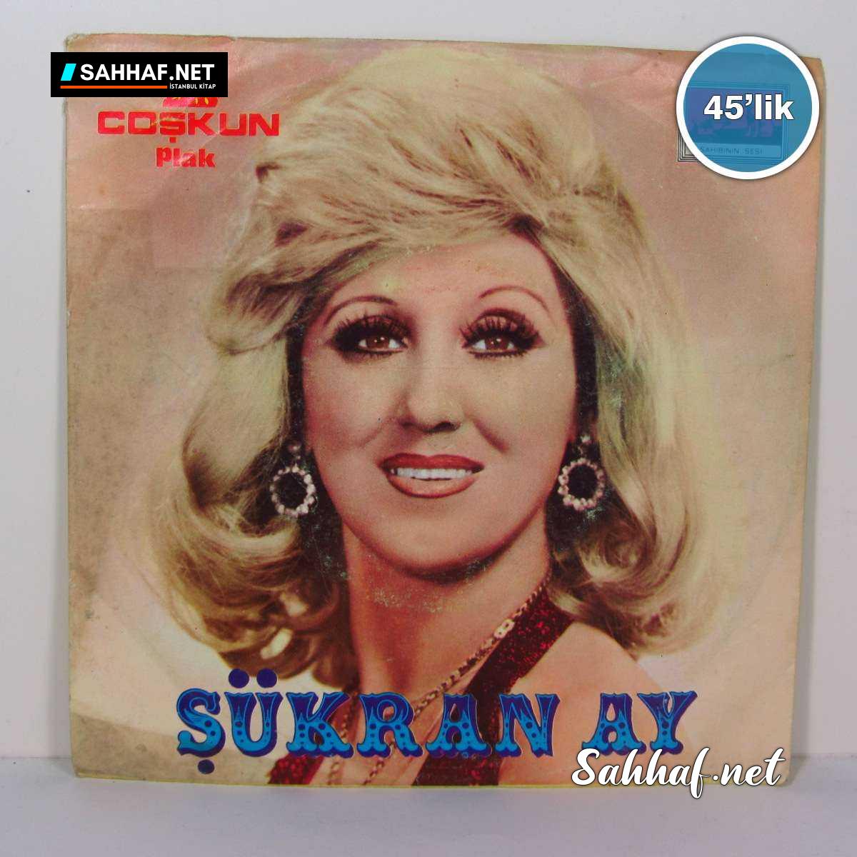 Film Müzik ŞÜKRAN AY – Günahkar Sokaklar – Kalemin mi Kırık – 45lik Plak Sahhaf.Net 2 ŞÜKRAN AY – Günahkar Sokaklar – Kalemin mi Kırık – 45lik Plak Sahhaf.Net Film Müzik 2