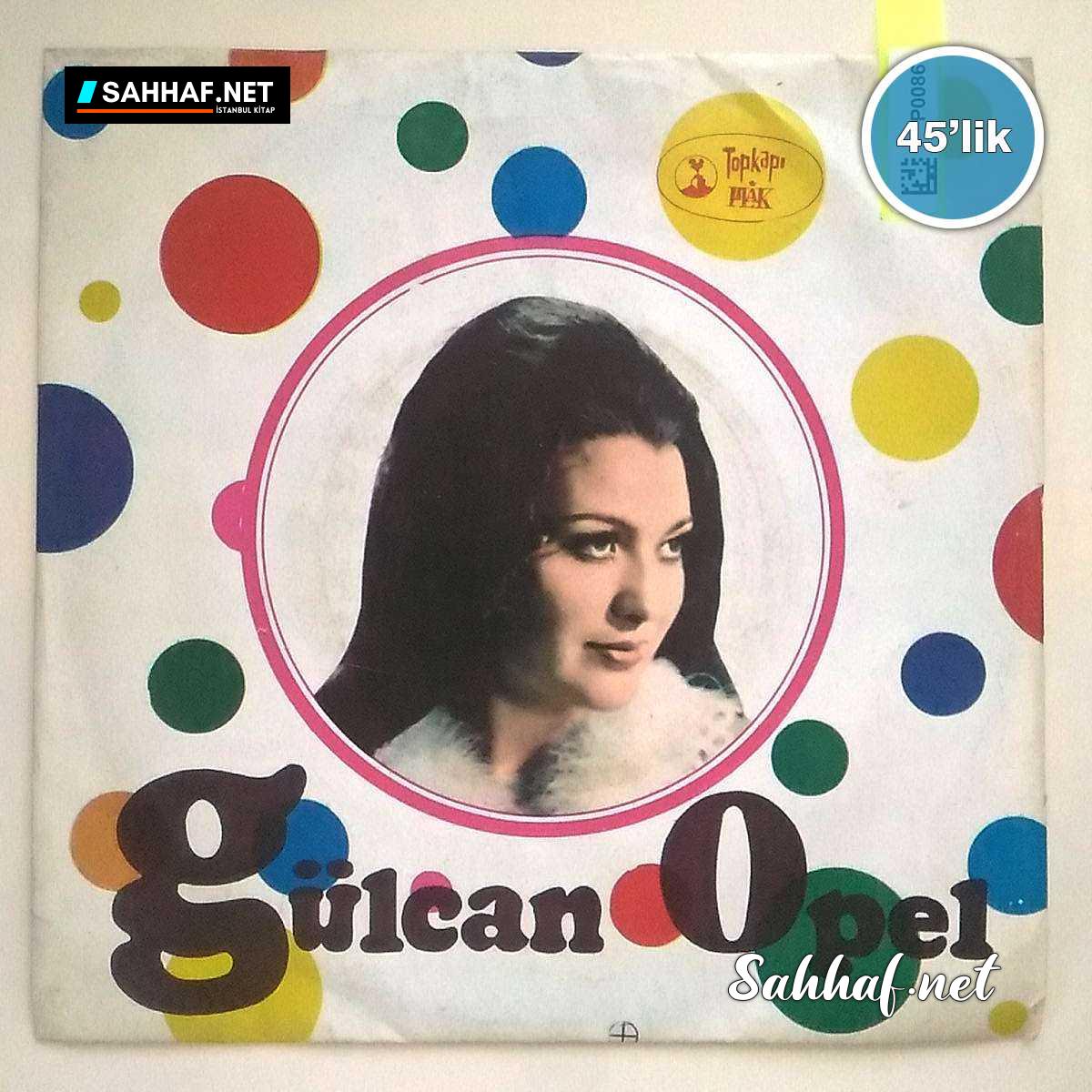 Film Müzik GÜLCAN OPEL – İnce İnce Bir Kar Yağar – Şu Sazıma Bir Düzen Ver – 45lik Plak Sahhaf.Net 2 GÜLCAN OPEL – İnce İnce Bir Kar Yağar – Şu Sazıma Bir Düzen Ver – 45lik Plak Sahhaf.Net Film Müzik 2