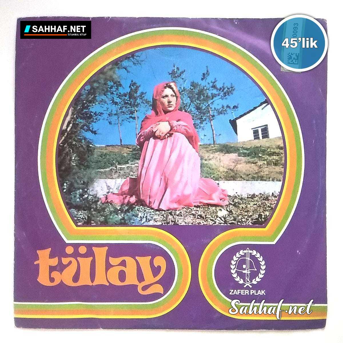 Film Müzik TÜLAY – Gerçek Seven Kıskanır (Ben Köylüyüm) – Dert Bürümüş Dört Yanımı – 45lik Plak Sahhaf.Net 2 TÜLAY – Gerçek Seven Kıskanır (Ben Köylüyüm) – Dert Bürümüş Dört Yanımı – 45lik Plak Sahhaf.Net Film Müzik 2