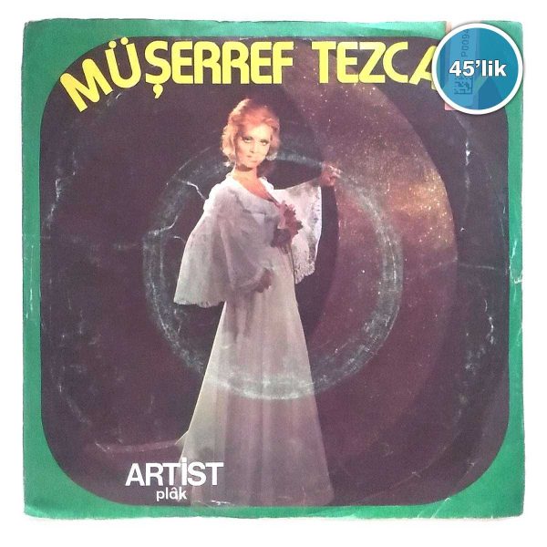 MÜŞERREF TEZCAN - Öp Beni - Getir Meyhaneci - 45lik Plak 45 MÜŞERREF TEZCAN – Öp Beni – Getir Meyhaneci – 45lik Plak