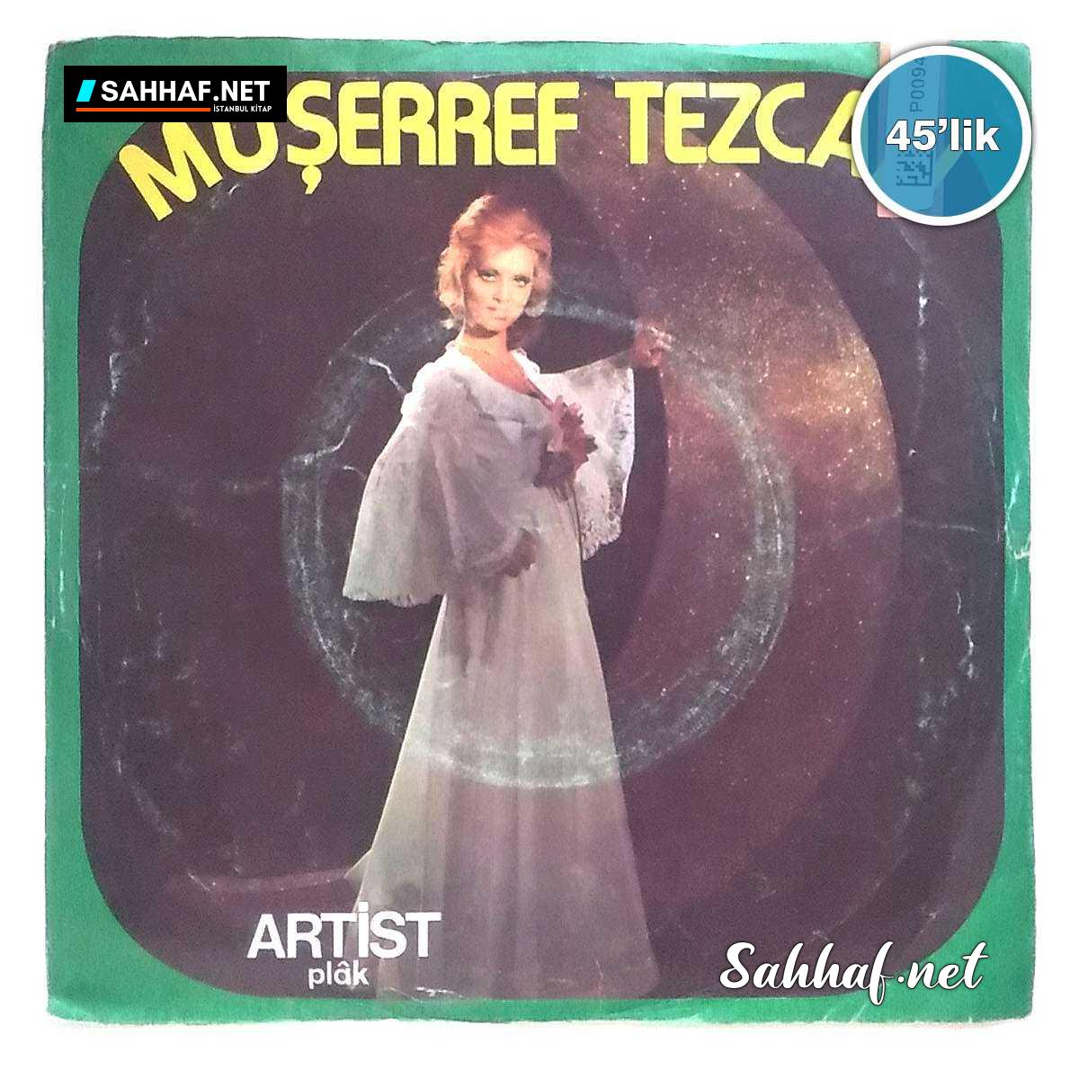 Film Müzik MÜŞERREF TEZCAN – Öp Beni – Getir Meyhaneci – 45lik Plak Sahhaf.Net 2 MÜŞERREF TEZCAN – Öp Beni – Getir Meyhaneci – 45lik Plak Sahhaf.Net Film Müzik 2