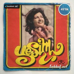 YEŞİM - Hani Hani - Aşkın Ömrü Var mı - 45lik Plak 9 YEŞİM – Hani Hani – Aşkın Ömrü Var mı – 45lik Plak