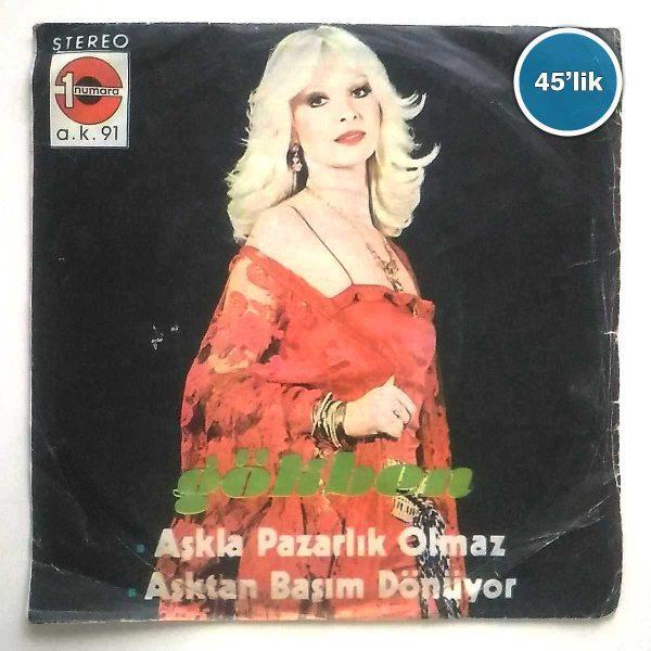 Film Müzik GÖKBEN – Aşkla Pazarlık Olmaz – Aşktan Başım Dönüyor – 45lik Plak Sahhaf.Net GÖKBEN – Aşkla Pazarlık Olmaz – Aşktan Başım Dönüyor – 45lik Plak Sahhaf.Net Film Müzik
