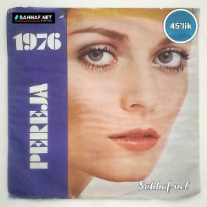 PEREJA 1976 - Bahar Seninle Geldi - Bir Çiçek Gibi - 45lik Plak 10 PEREJA 1976 – Bahar Seninle Geldi – Bir Çiçek Gibi – 45lik Plak