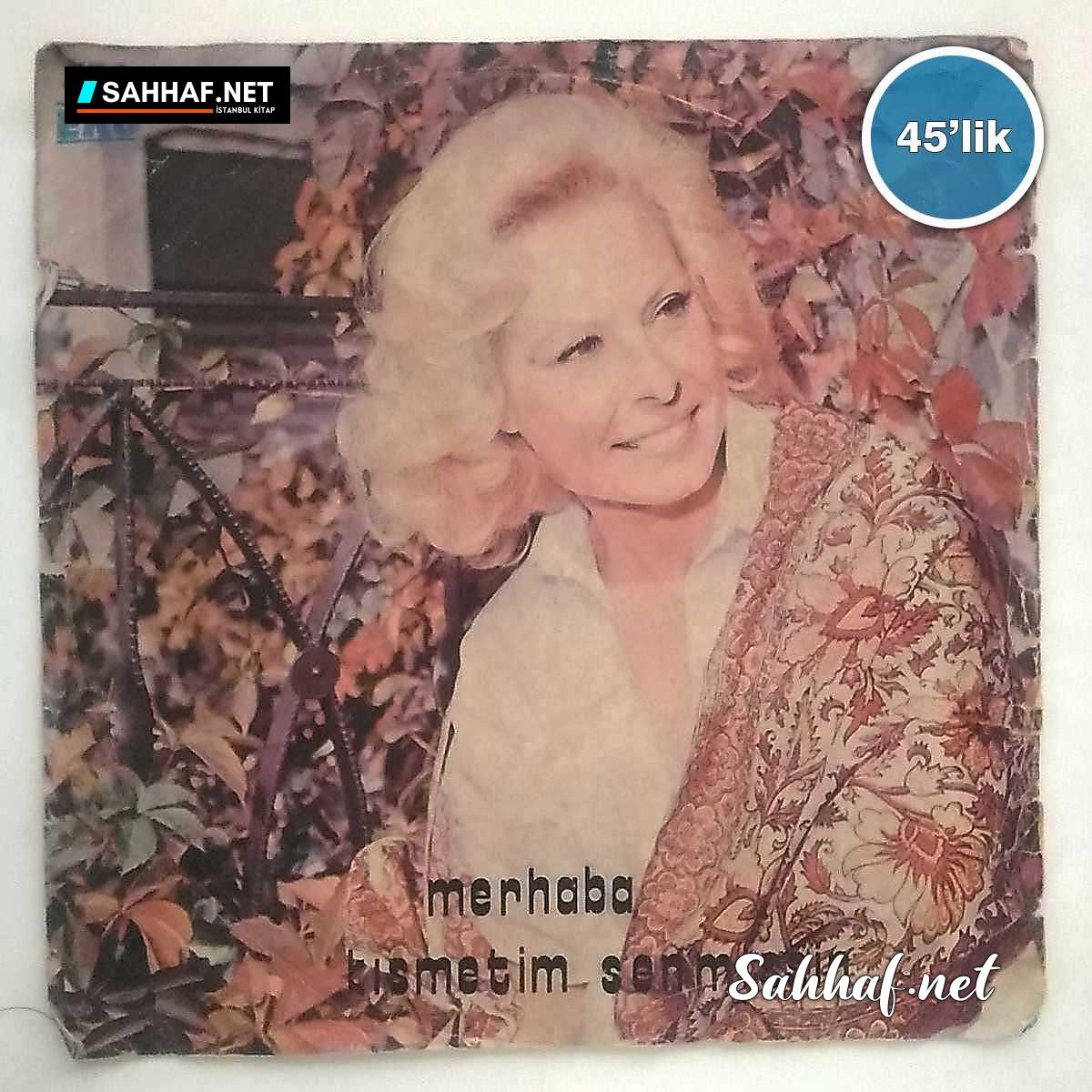 Film Müzik FATOŞ BALKIR – Merhaba – Kısmetim Senmişsin – 45lik Plak Sahhaf.Net 2 FATOŞ BALKIR – Merhaba – Kısmetim Senmişsin – 45lik Plak Sahhaf.Net Film Müzik 2