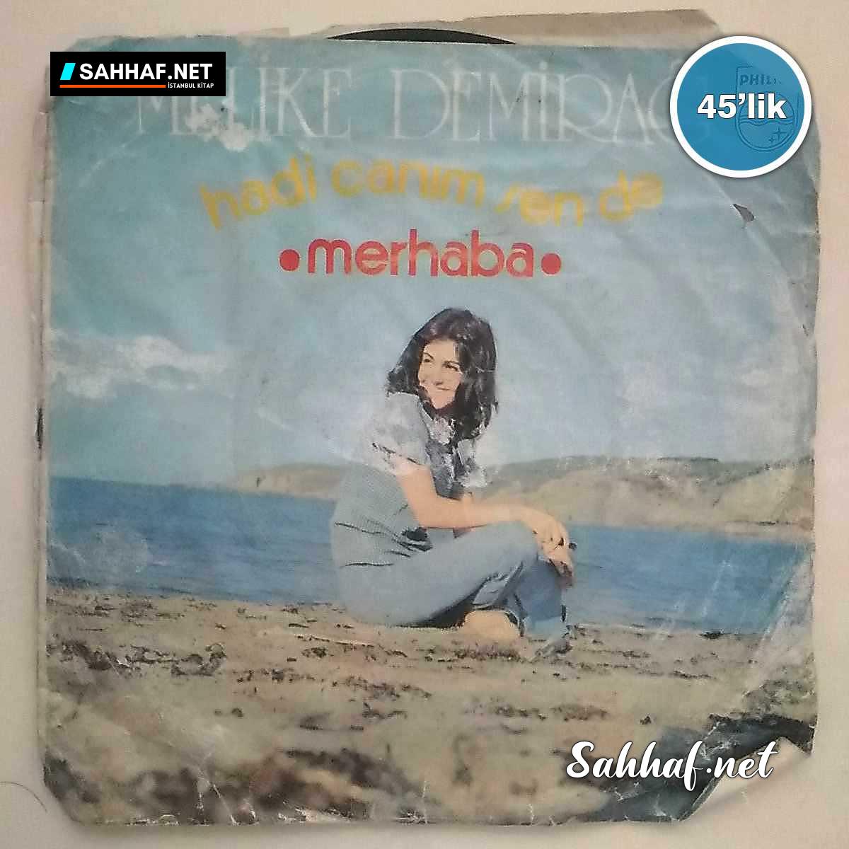 Film Müzik MELİKE DEMİRAĞ – Hadi Canım Sende – Merhaba – 45lik Plak Sahhaf.Net 2 MELİKE DEMİRAĞ – Hadi Canım Sende – Merhaba – 45lik Plak Sahhaf.Net Film Müzik 2