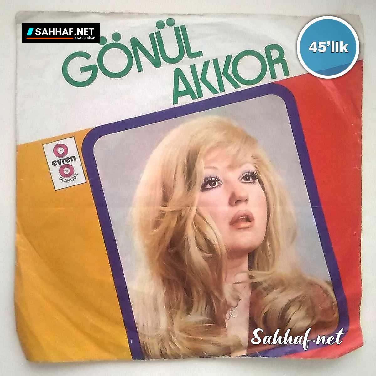 Film Müzik GÖNÜL AKKOR – Tanrım Beni Baştan Yarat – Bana Zından Oldu Bu Şehir – 45lik Plak Sahhaf.Net 2 GÖNÜL AKKOR – Tanrım Beni Baştan Yarat – Bana Zından Oldu Bu Şehir – 45lik Plak Sahhaf.Net Film Müzik 2