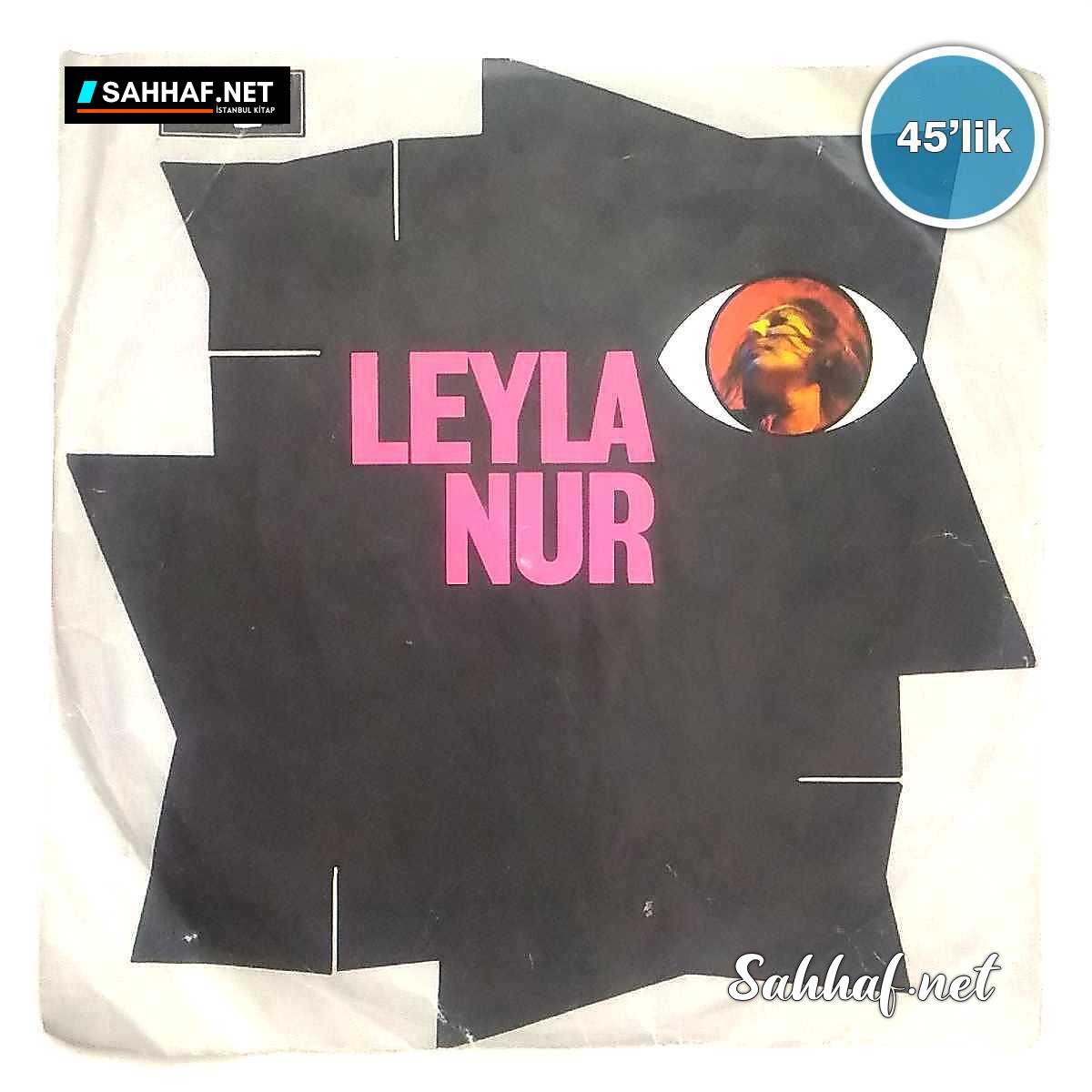 Film Müzik LEYLA NUR – Senin Aşkın Yüzünden – Zehretme Hayatımı – 45lik Plak Sahhaf.Net 2 LEYLA NUR – Senin Aşkın Yüzünden – Zehretme Hayatımı – 45lik Plak Sahhaf.Net Film Müzik 2
