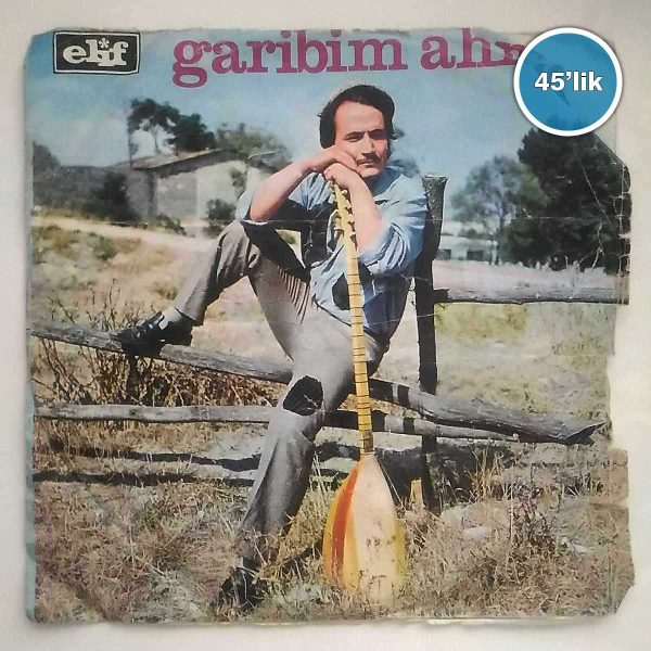 GARİBİM AHMET - Muradına Ermeyesin - Kaderin Yazdığı - 45lik Plak 51 GARİBİM AHMET – Muradına Ermeyesin – Kaderin Yazdığı – 45lik Plak