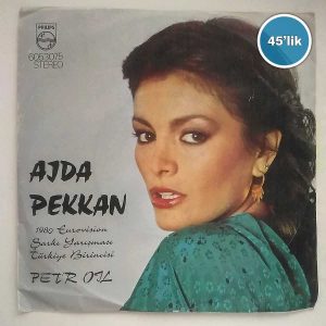 P0139 AJDA PEKKAN Petrol Loving On Petrol 45lik Plak AJDA PEKKAN - Petrol - Loving On Petrol - 45lik Plak