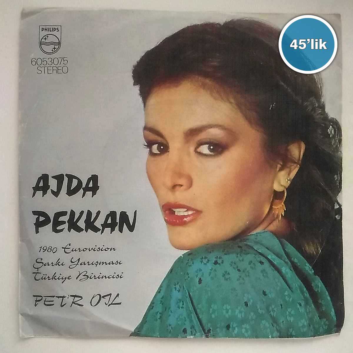 AJDA PEKKAN - Petrol - Loving On Petrol - 45lik Plak 1 AJDA PEKKAN - Petrol - Loving On Petrol - 45lik Plak