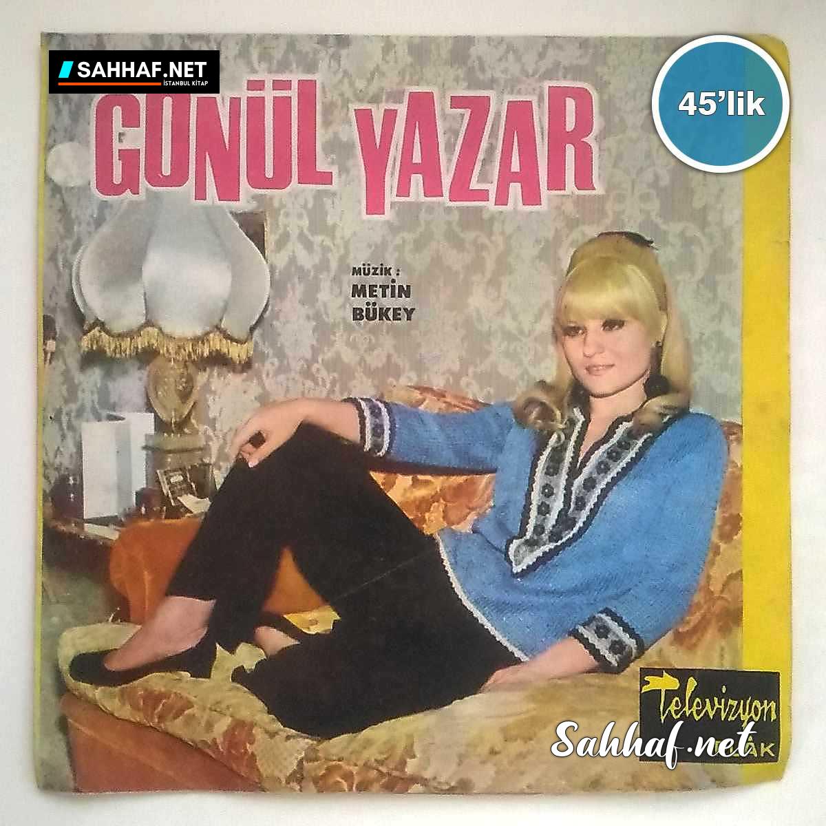 Film Müzik GÖNÜL YAZAR – Dönme Bana – Reyhan – 45lik Plak Sahhaf.Net 2 GÖNÜL YAZAR – Dönme Bana – Reyhan – 45lik Plak Sahhaf.Net Film Müzik 2