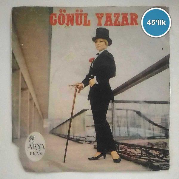 GÖNÜL YAZAR – Gel Desen Gelemem ki – Şıp Sevdi – 45lik Plak Sahhaf.Net Film Müzik