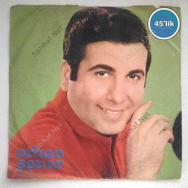 Film Müzik ORHAN ŞENER – Ağla Gitar – Bir Ateşim Yanarım – 45lik Plak Sahhaf.Net ORHAN ŞENER – Ağla Gitar – Bir Ateşim Yanarım – 45lik Plak Sahhaf.Net Film Müzik