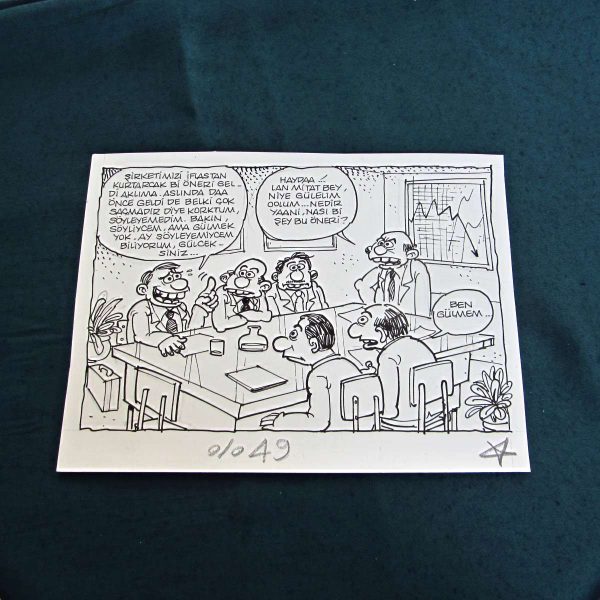 ŞİRKET TOPLANTISI KONULU ORİJİNAL KARİKATÜR 41 ŞİRKET TOPLANTISI KONULU ORİJİNAL KARİKATÜR