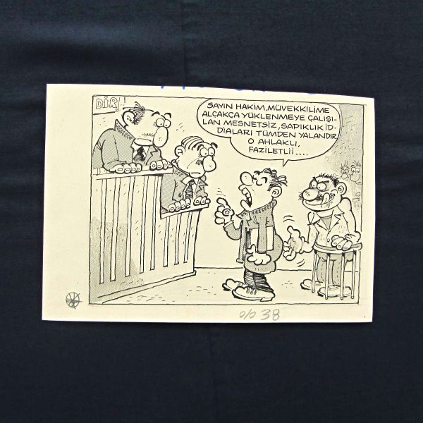 SAPIK MÜVEKKİL KONULU ORİJİNAL KARİKATÜR 44 SAPIK MÜVEKKİL KONULU ORİJİNAL KARİKATÜR