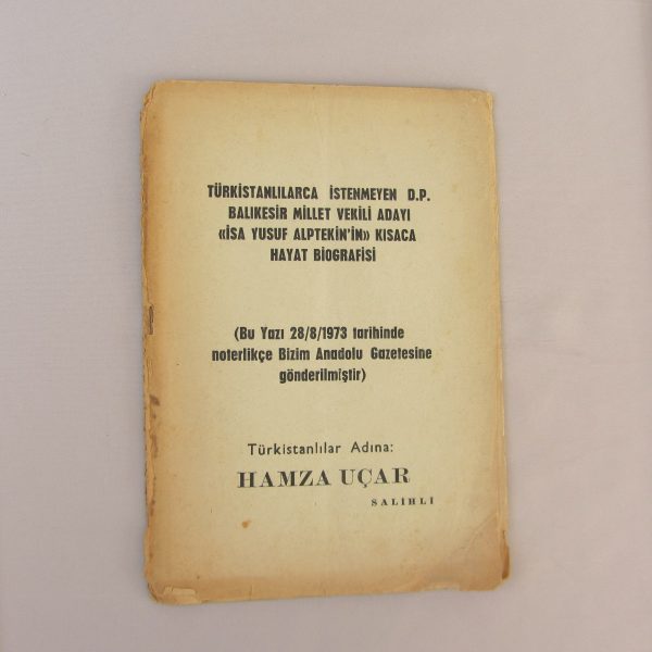 TÜRKİSTANLILARCA İSTENMEYEN D.P.BALIKESİR MİLLET VEKİLİ ADAYI İSA YUSUF ALPTEKİN'İN KISACA HAYAT BİOGRAFİSİ - Hamza Uçar 50 TÜRKİSTANLILARCA İSTENMEYEN D.P.BALIKESİR MİLLET VEKİLİ ADAYI İSA YUSUF ALPTEKİN’İN KISACA HAYAT BİOGRAFİSİ – Hamza Uçar