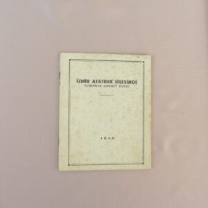 İZMİR ATATÜRK LİSESİNDE YETİŞENLER CEMİYETİ TÜZÜĞÜ