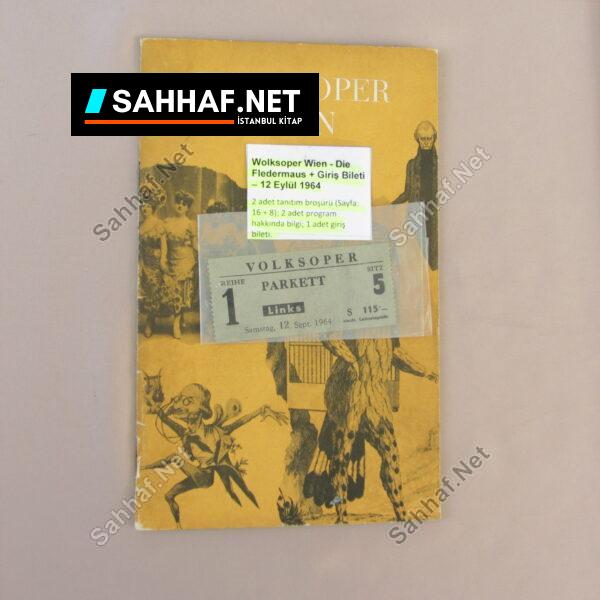 VOLKSOPER WIEN OPERA BİNASI 1964 YILI TANITIM BROŞÜRÜ VE BİLET - Sahhaf.Net