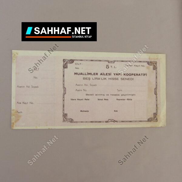 MUALLİMLER AİLESİ YAPI KOOPERATİFİ HİSSE SENEDİ - Sahhaf.Net