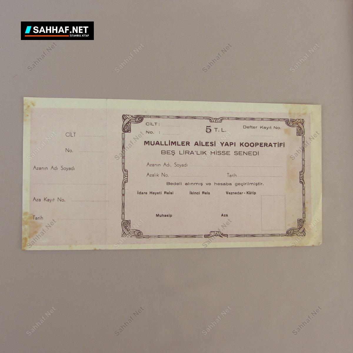 MUALLİMLER AİLESİ YAPI KOOPERATİFİ HİSSE SENEDİ 274 S2510 MUALLIMLER AILESI YAPI KOOPERATIFI HISSE SENEDI Efemera MUALLİMLER AİLESİ YAPI KOOPERATİFİ HİSSE SENEDİ