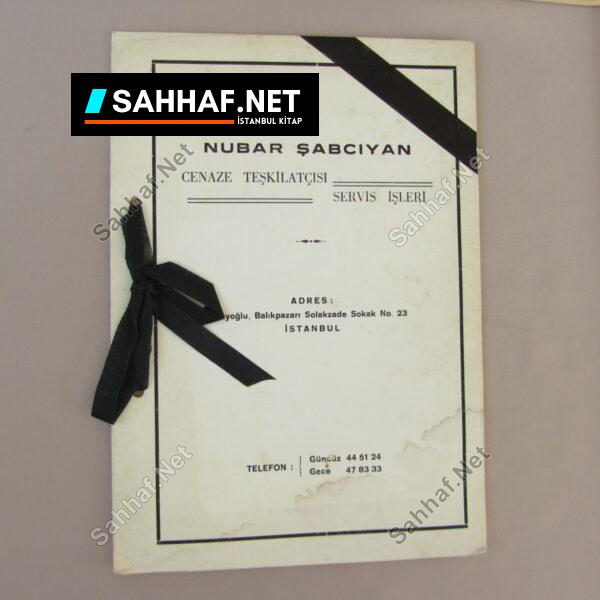 NUBAR ŞABCIYAN CENAZE TEŞKİLATÇISI - Sahhaf.Net