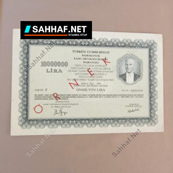 BAŞBAKANLIK KAMU ORTAKLIĞI İDARESİ 10MİLYON LİRA ÖRNEK ORTAKLIK SENEDİ - Sahhaf.Net