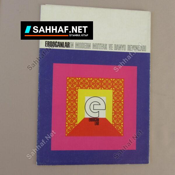 ERDOĞANLARIN MODERN MUTFAK VE BANYO REYONLARI BROŞÜR - Sahhaf.Net