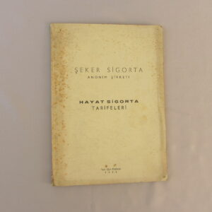 ŞEKER SİGORTA HAYAT SİGORTA TARİFELERİ