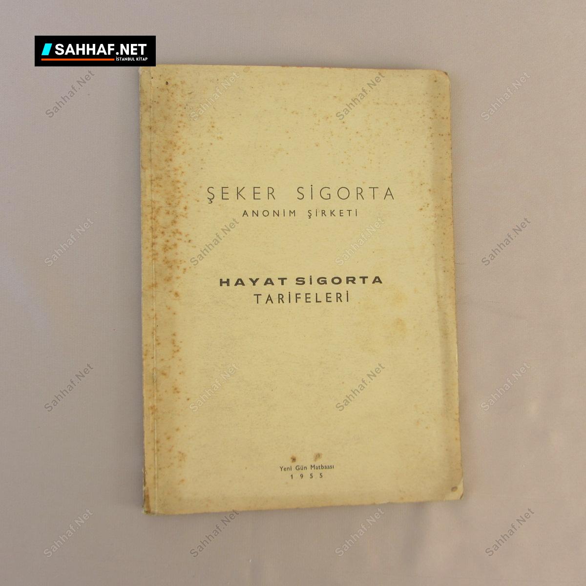 ŞEKER SİGORTA HAYAT SİGORTA TARİFELERİ