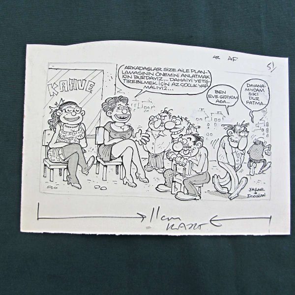 AİLE PLANLAMASI KONULU ORİJİNAL KARİKATÜR 44 AİLE PLANLAMASI KONULU ORİJİNAL KARİKATÜR