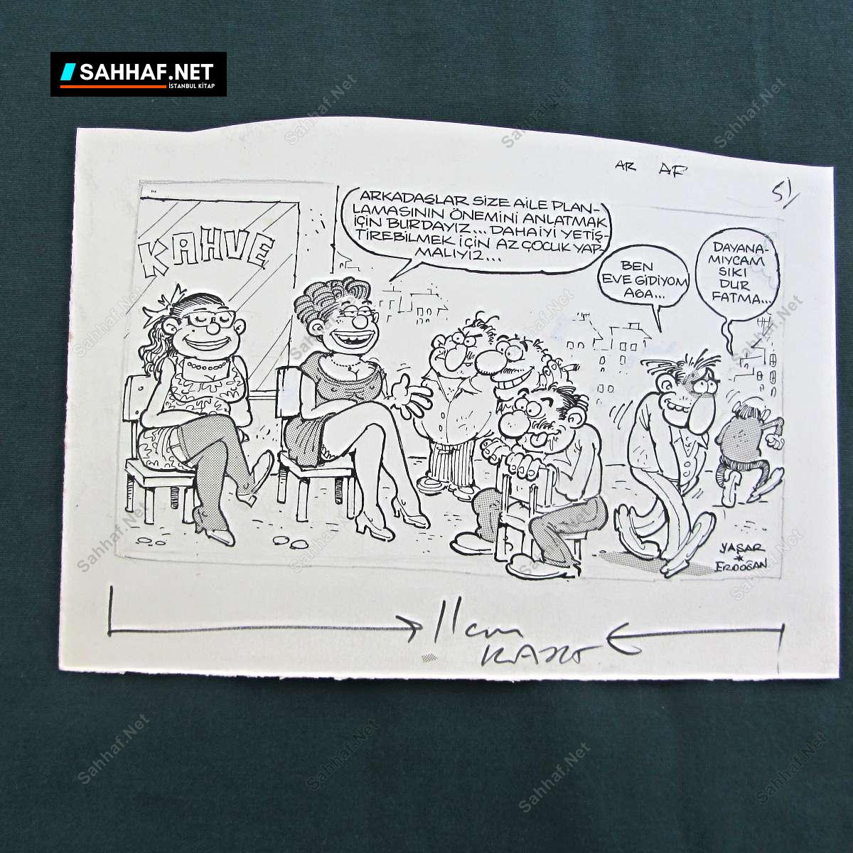 AİLE PLANLAMASI KONULU ORİJİNAL KARİKATÜR 1 AİLE PLANLAMASI KONULU ORİJİNAL KARİKATÜR