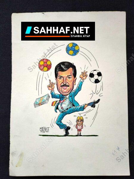 MESUT YAVUZ İMZALI ORİJİNAL KARİKATÜR - Sahhaf.Net