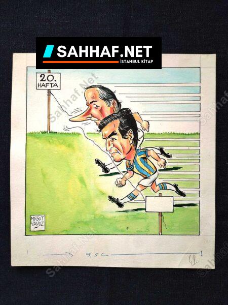 MESUT YAVUZ İMZALI ORİJİNAL KARİKATÜR - Sahhaf.Net